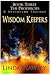 Wisdom Keepers (The Prophec...