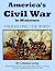 America's Civil War in Mini...