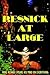 Resnick at Large