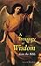 A Treasury of Wisdom: From the Bible
