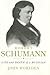 Robert Schumann by John Worthen