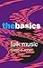 Folk Music: The Basics