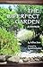 The Imperfect Garden