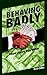 Behaving Badly: Ethical Lessons from Enron