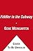 The Fiddler in the Subway: ...