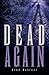 Dead Again