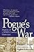 Pogue's War: Diaries of a W...