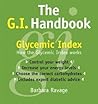 The G.i. Handbook: Glycemic Index, How the glycemic index works