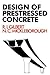 Design of Prestressed Concrete