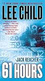 61 Hours by Lee Child