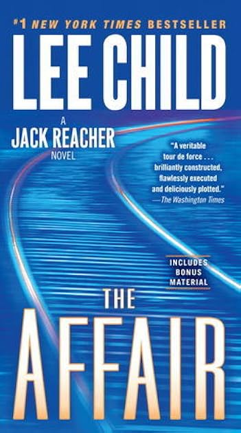 The Affair (Jack Reacher, #16)