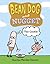 Bean Dog and Nugget by Charise Mericle Harper