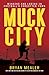 Muck City: Winning and Losing in Football's Forgotten Town