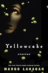 Yellowcake by Margo Lanagan
