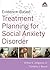 Evidence-Based Psychotherapy Treatment Planning for Social Anxiety DVD and Workbook Set