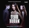 Team Human by Justine Larbalestier
