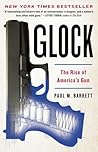 Glock: The Rise o...