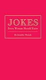 Jokes Every Woman Should Know (Stuff You Should Know)