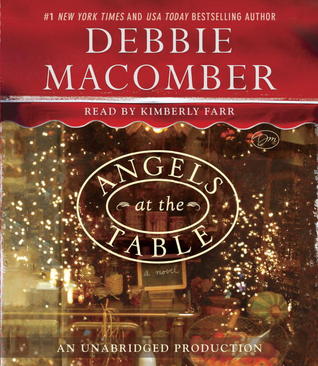 Angels at the Table: A Shirley, Goodness, and Mercy Christmas Story