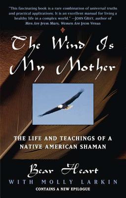 The Wind Is My Mother (Paperback)