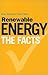 Renewable Energy - The Facts