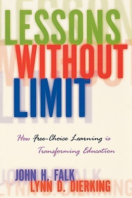 Lessons Without Limit: How Free-Choice Learning is Transforming Education (Paperback)