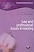 Law and Professional Issues in Nursing (Transforming Nursing Practice: Common Foundation Programme)