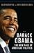 Barack Obama, the New Face of American Politics (Women and Minorities in Politics)
