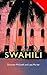 Colloquial Swahili: The Complete Course for Beginners (Colloquial Series)