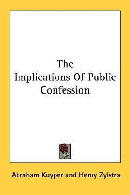 The Implications Of Public Confession