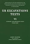 Ur Excavation Texts VI: Literary and Religious Tests - Third Part Ur Excavation Texts VI: Literary and Religious Tests - Third Part