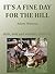 It's a Fine Day for the Hill: Hills, folk and wildlife, 1935 - 62