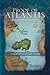 Proof of Atlantis: Records from the Past