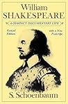 William Shakespeare by Samuel Schoenbaum William Shakespeare by Samuel Schoenbaum