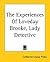 The Experiences Of Loveday Brooke, Lady Detective
