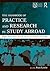 The Handbook of Practice and Research in Study Abroad: Higher Education and the Quest for Global Citizenship