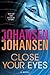 Close Your Eyes (Kendra Mic...