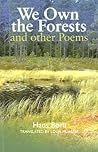 We Own the Forests: And Other Poems (Series B) (Norwegian and English Edition)