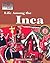 Life Among the Inca (Way People Live)