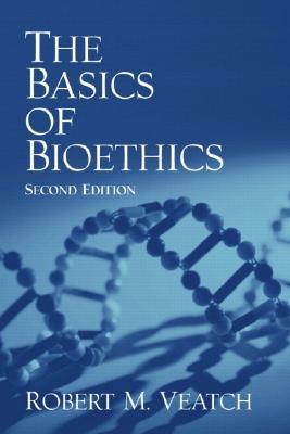 The Basics of Bioethics (Paperback)