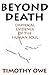 Beyond Death: Empirical Evi...