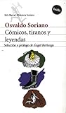 Cómicos, tiranos y leyendas