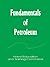 Fundamentals of Petrolium