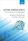 Getting Started with R: An Introduction for Biologists Getting Started with R: An Introduction for Biologists