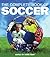 The Complete Book of Soccer