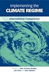 Implementing the Climate Regime: International Compliance