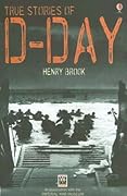 True Stories of D-day