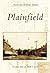 Plainfield by Timothy J. Smith