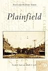 Plainfield (Postcard History: Illinois) Plainfield (Postcard History: Illinois)