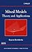 Mixed Models: Theory and Applications (Wiley Series in Probability and Statistics)